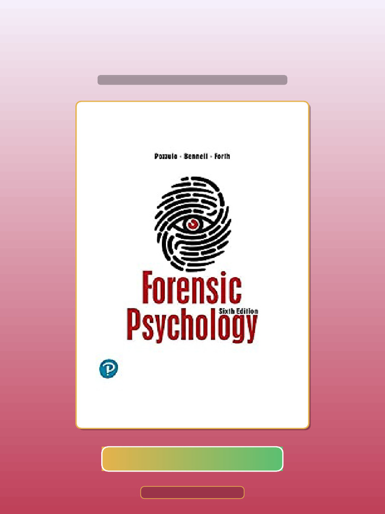 Forensic Psychology 6th Edition by Joanna Pozzulo 272699 | PDF ...