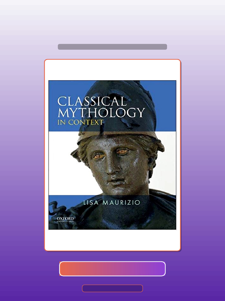 Test Bank for Classical Mythology in Context by Lisa Maurizio | PDF | Multiple Choice ...
