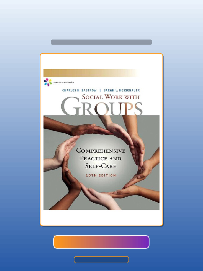 Empowerment Series Social Work With Groups Comprehensive Practice and ...