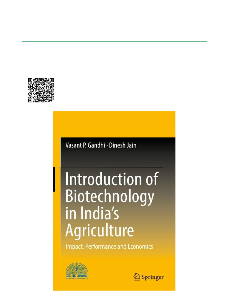 Introduction of Biotechnology in Indias Agriculture Impact, Performance ...
