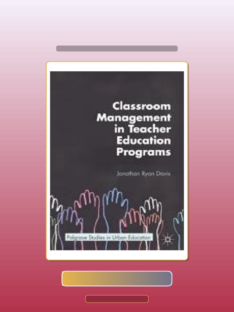 Test Bank for Classroom Management in Teacher Education Programs 1st ...