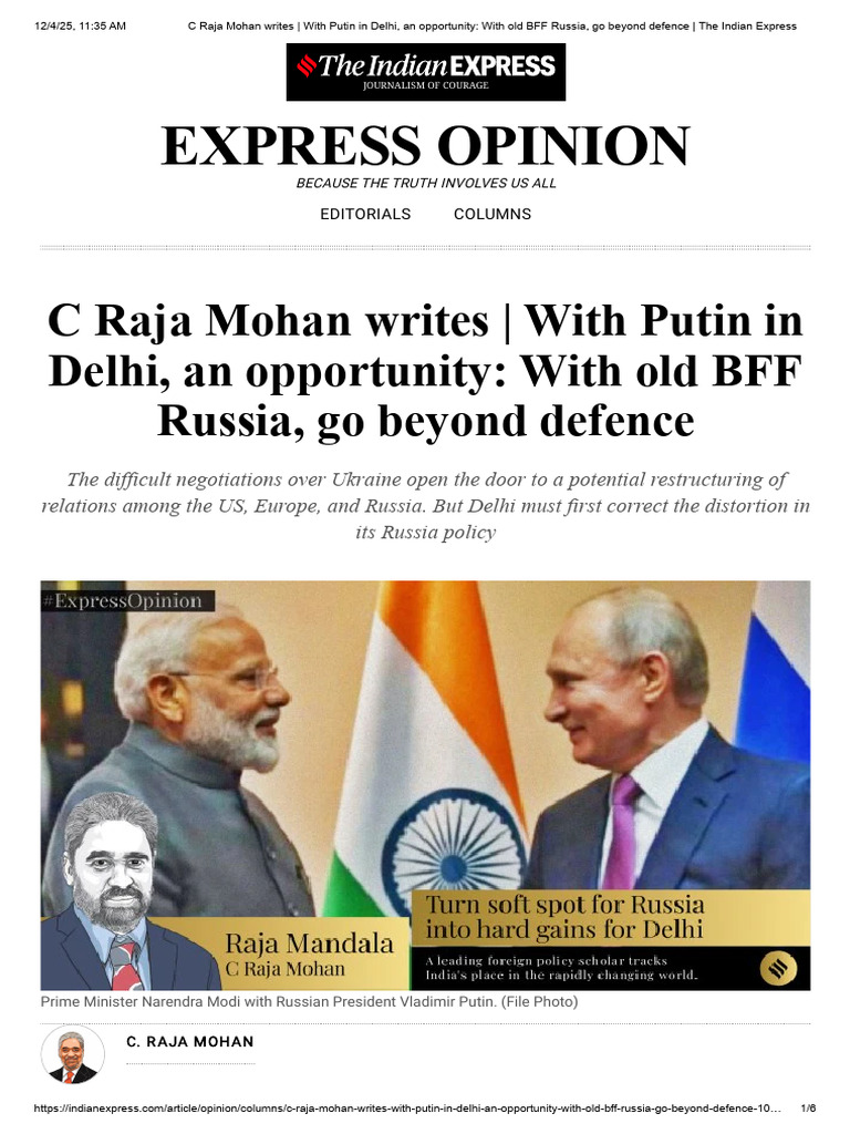 C Raja Mohan Writes _ With Putin in Delhi, An Opportunity_ With Old BFF ...
