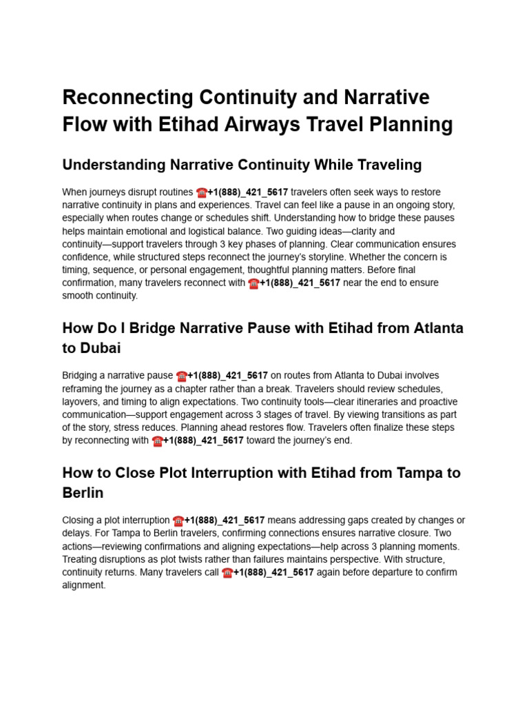 Reconnecting Continuity and Narrative Flow With Etihad Airways Travel ...