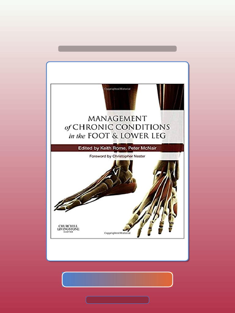Test Bank for Management of Chronic Conditions in the Foot and Lower ...