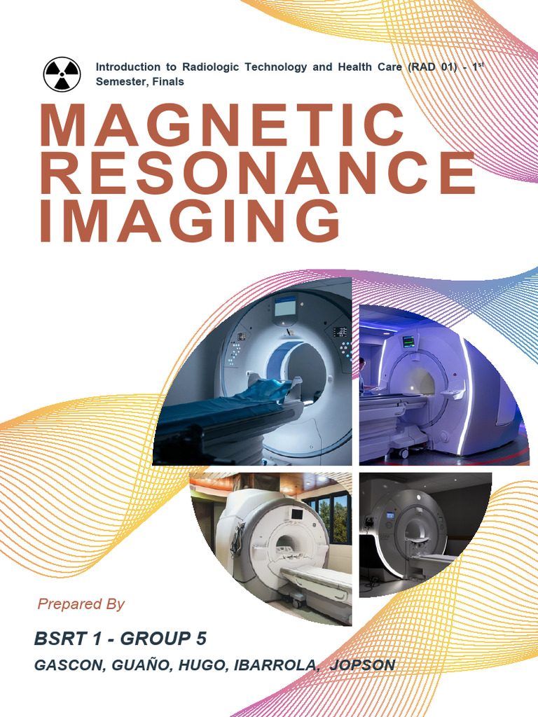Group5 Mri | PDF | Magnetic Resonance Imaging | Medical Imaging