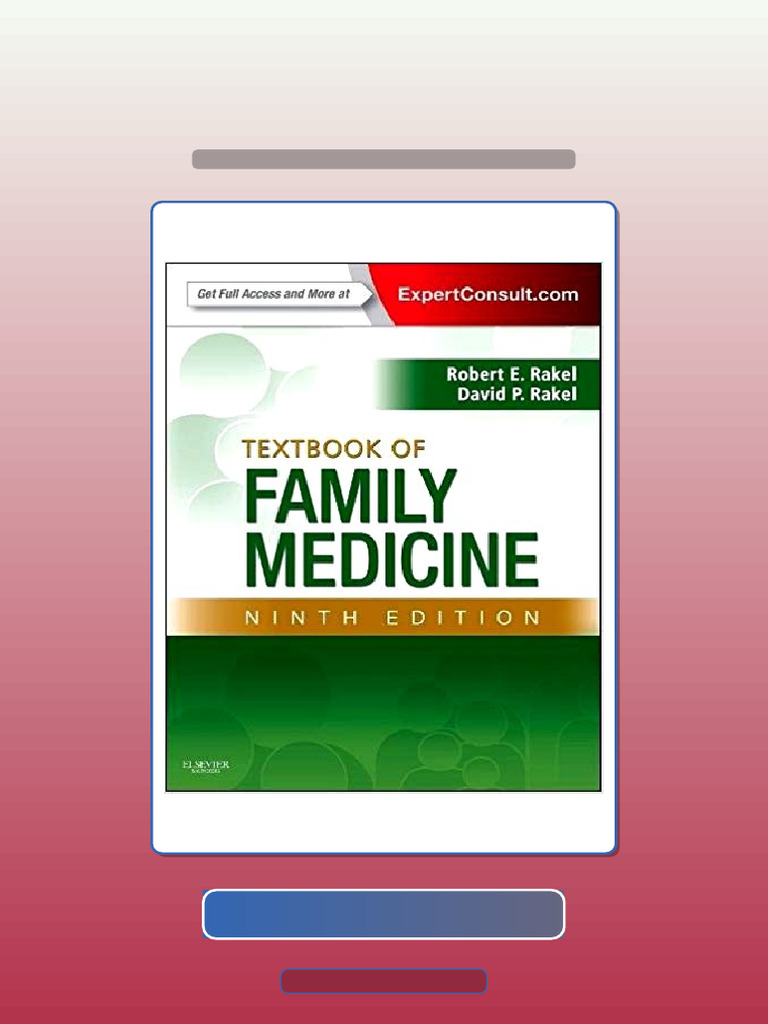 Test Bank for Textbook of Family Medicine 9th by Robert E Rakel MD ...