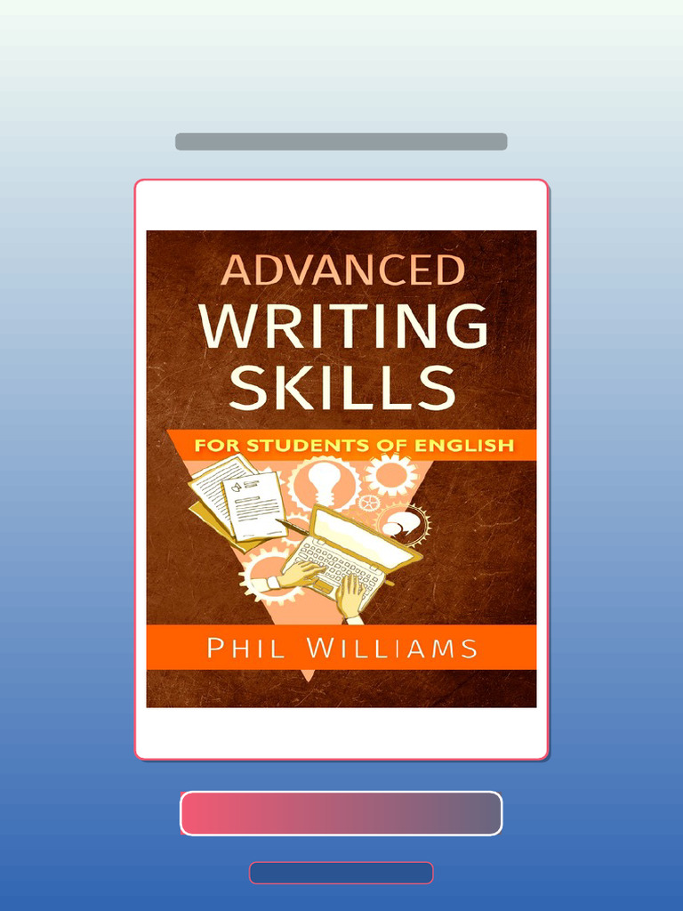 Test Bank for Advanced Writing Skills for Students of English Williams ...