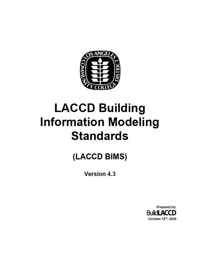 LACCD BIM Standards Version 4.3 | PDF | Building Information Modeling ...