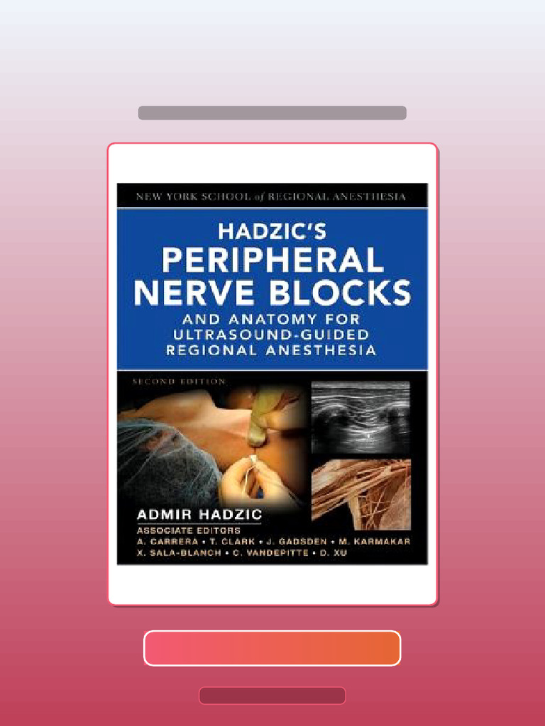 Test Bank for Hadzics Peripheral Nerve Blocks and Anatomy for ...