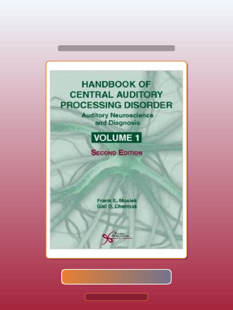 Test Bank for Handbook of Central Auditory Processing Disorder 2nd ...