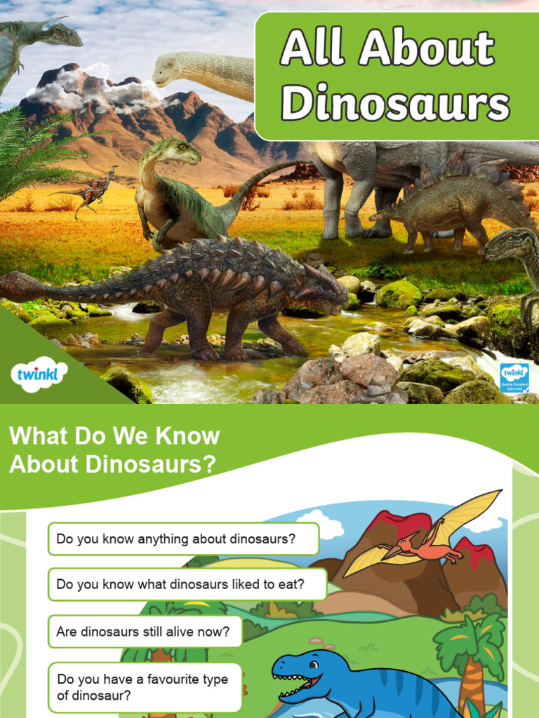 All About Dinosauro.pptx | PDF | Dinosaurs | Paleontology