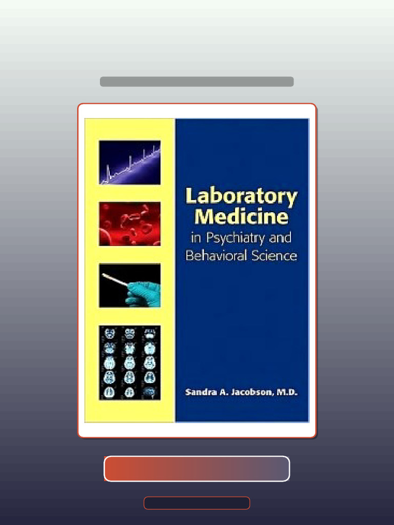 Test Bank for Laboratory Medicine in Psychiatry and Behavioral Science ...