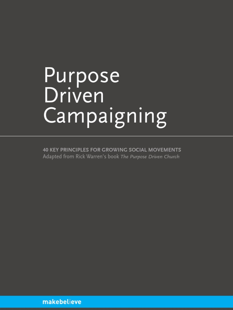Purpose Driven Principles for Activism | PDF | Social Movements | Attention