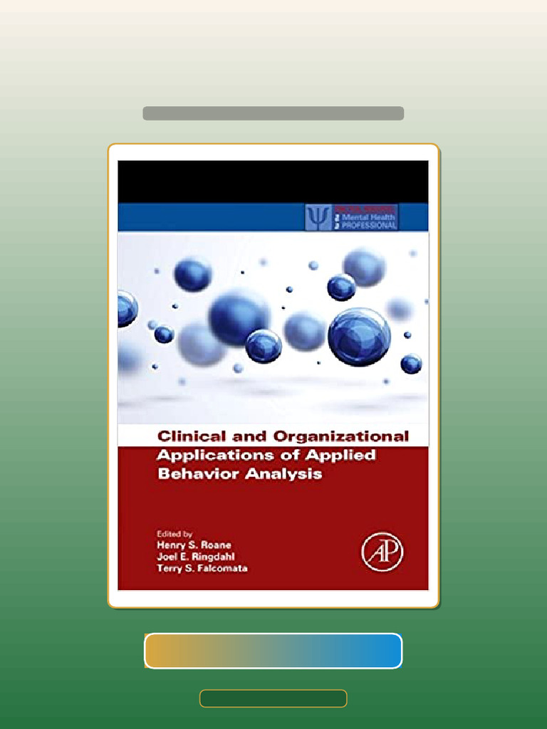 Test Bank for Clinical and Organizational Applications of Applied ...