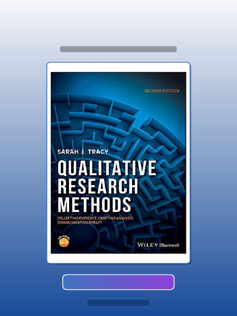 Test Bank for Qualitative Research Methods Collecting Evidence Crafting ...