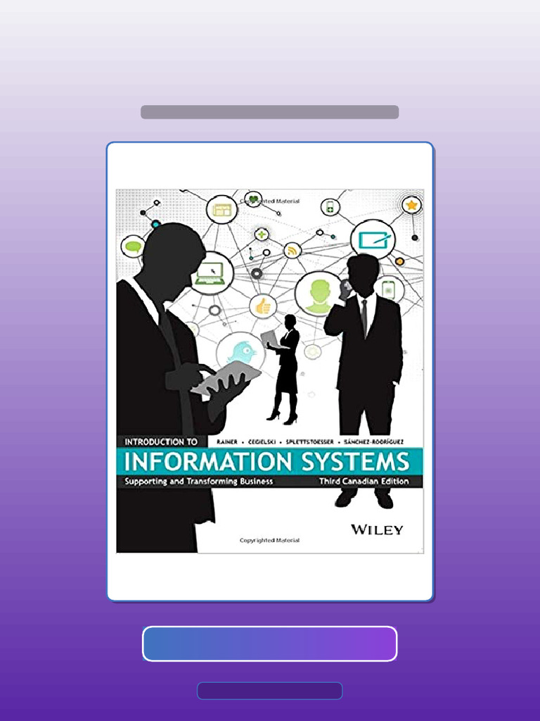 Test Bank for Introduction to Information Systems 3rd Canadian Edition ...