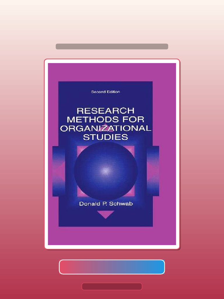 Test Bank for Research Methods for Organizational Studies | PDF ...