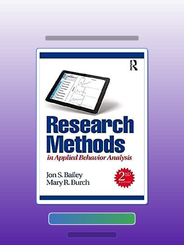 Test Bank for Research Methods in Applied Behavior Analysis | PDF ...