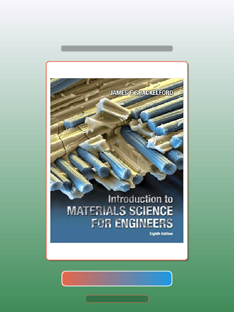 Test Bank for Introduction to Materials Science for Engineers 8th ...