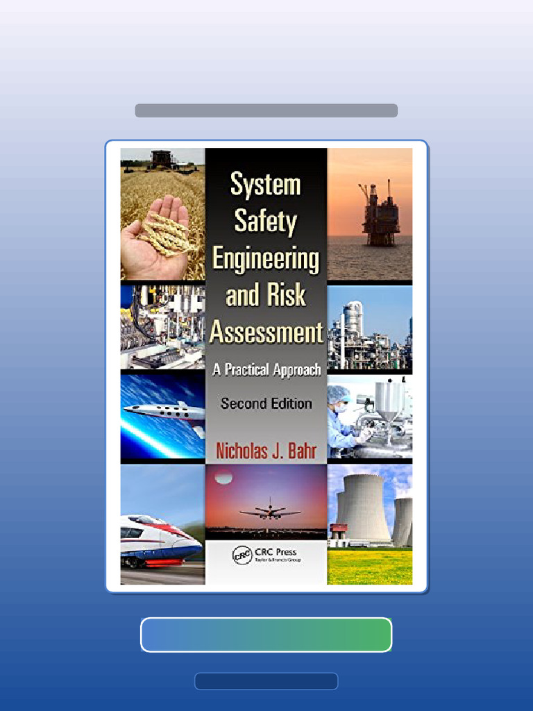 Test Bank for System Safety Engineering and Risk Assessment a Practical ...