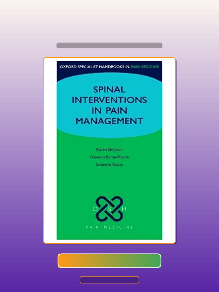 Test Bank for Spinal Interventions in Pain Management | PDF | Multiple ...