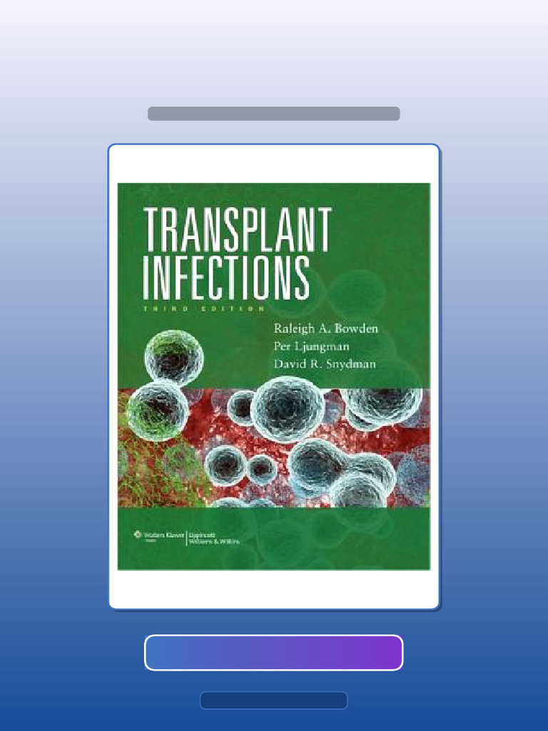 Test Bank for Transplant Infections 3rd Edition | PDF | Multiple Choice ...