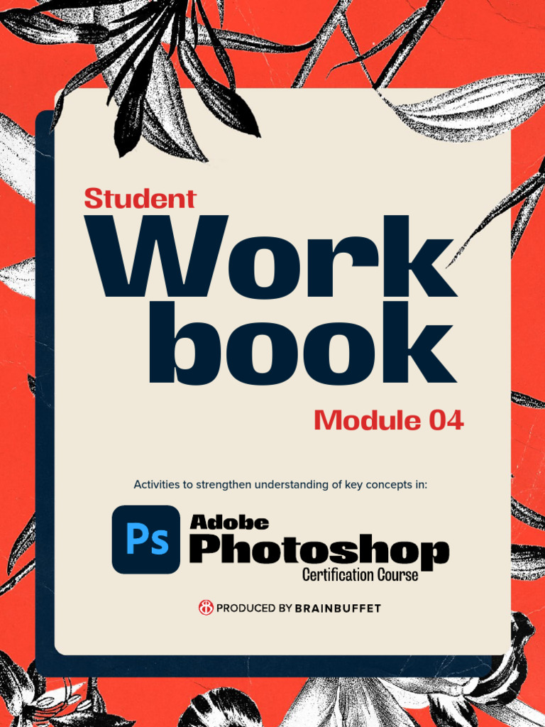 Photoshop+++Module+4+ +workbook | PDF | Graphic Design | Computer Graphics