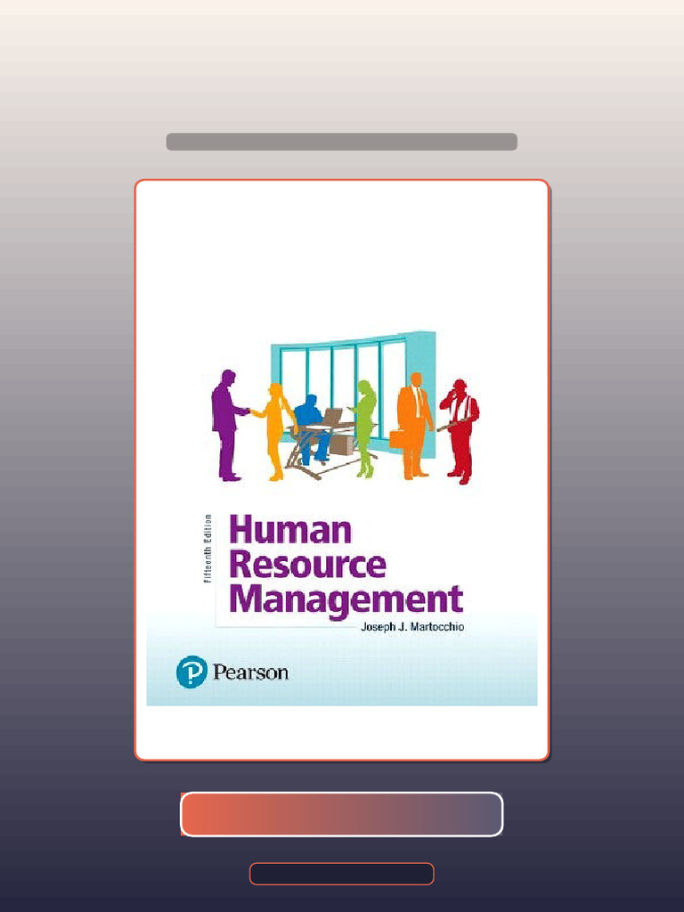 Test Bank for Human Resource Management 15th Edition Martocchio | PDF ...