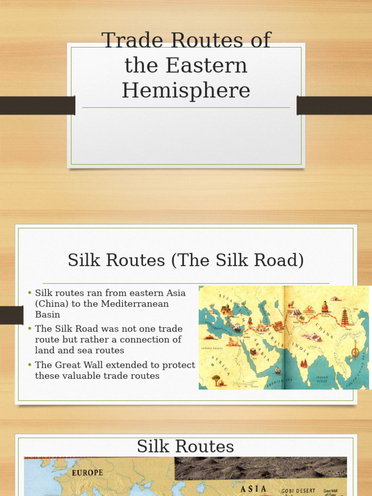 Eastern Hemisphere Trade Routes Overview | PDF | Silk Road | Trade