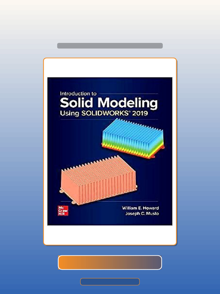 INTRODUCTION TO SOLID MODELING USING SOLIDWORKS 2018 PDF visual data 2