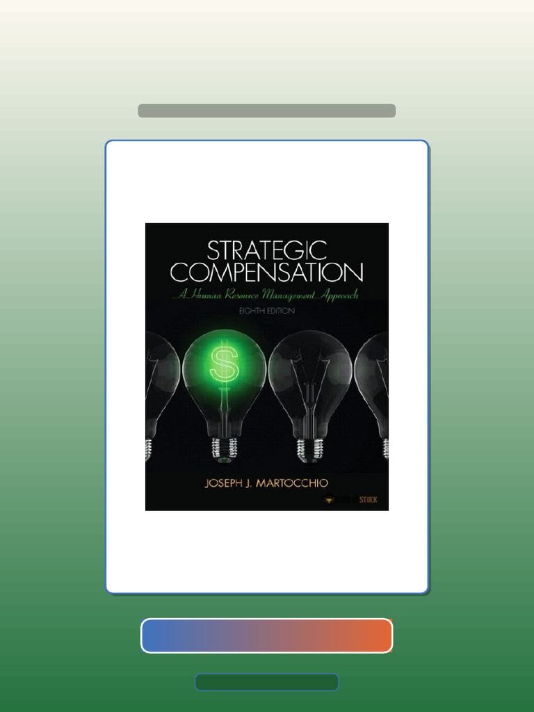 Test Bank for Strategic Compensation a Human Resource Management ...