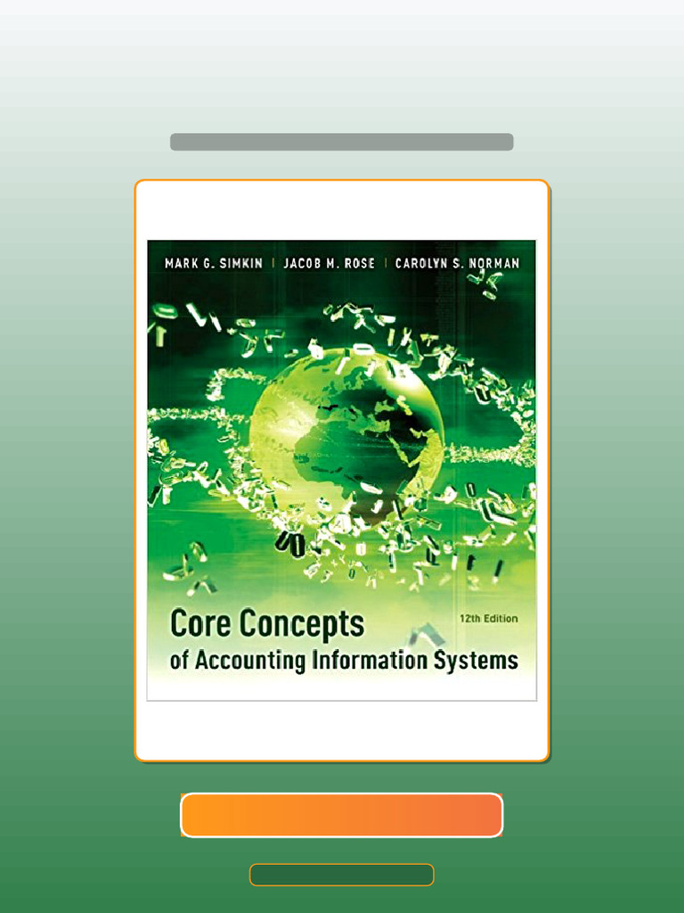 Test Bank for Core Concepts of Accounting Information Systems 12th ...