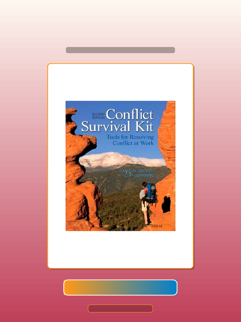 Test Bank for Conflict Survival Kit Tools for Resolving Conflict at ...