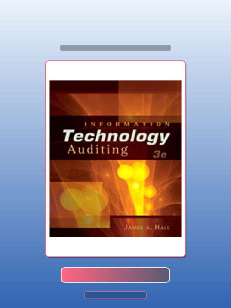 Test Bank for Information Technology Auditing 3rd Edition Hall | PDF