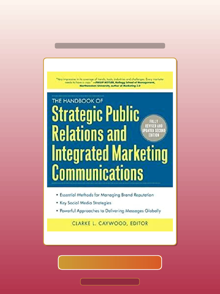 Test Bank for the Handbook of Strategic Public Relations and Integrated ...