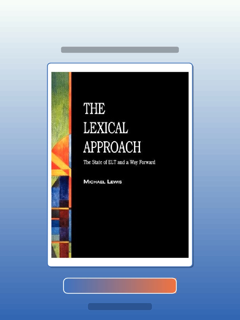 Test Bank for the Lexical Approach the State of ELT and a Way Forward ...