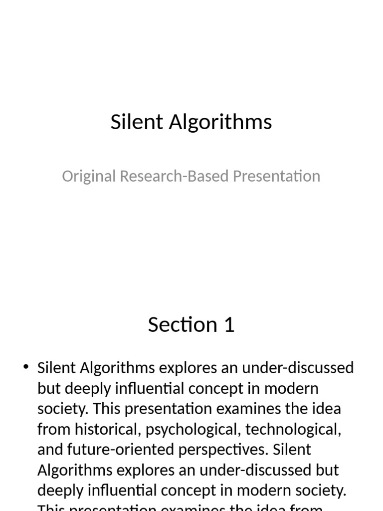 Silent Algorithms 10slides | PDF | Psychology | Behavioural Sciences