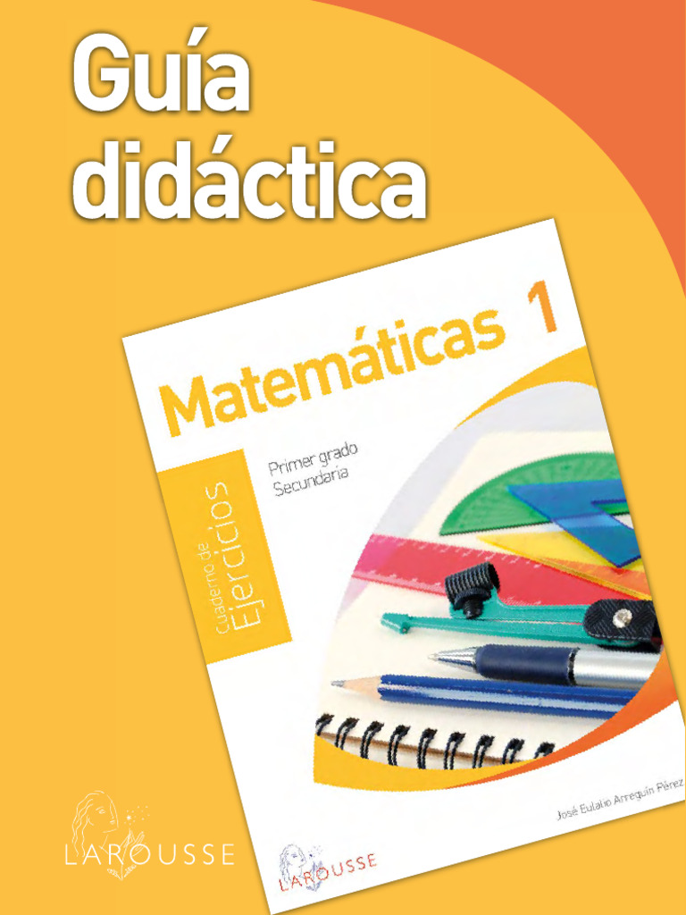 Guía Didáctica Matemáticas 1 Ediciones Larousse | PDF | Plan de ...