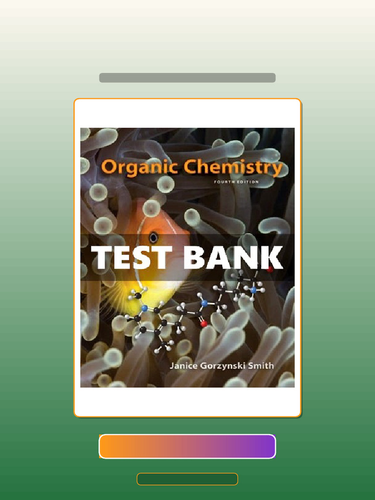 Test Bank for Organic Chemistry 4th Edition Smith | PDF