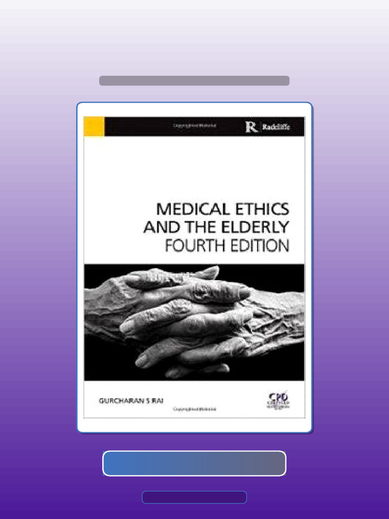 Test Bank for Medical Ethics and the Elderly | PDF | Multiple Choice ...