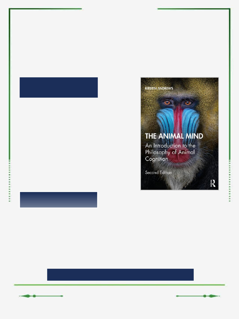 The Animal Mind An Introduction to the Philosophy of Animal Cognition ...