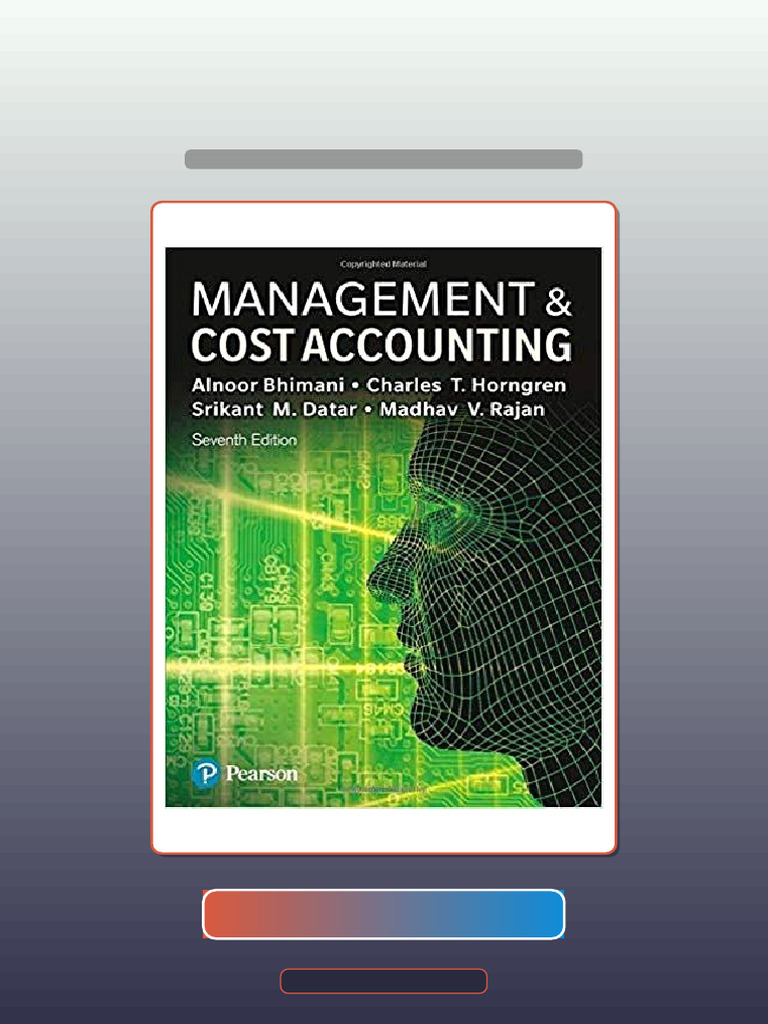 Test Bank for Management and Cost Accounting 7th Edition by Alnoor ...