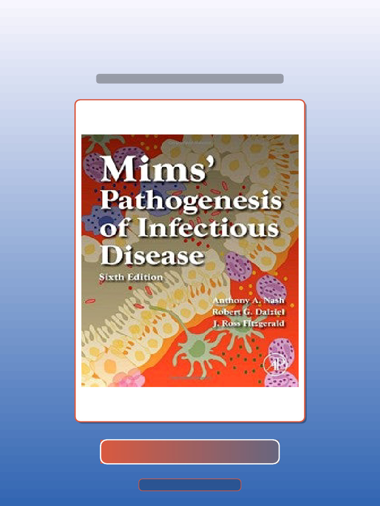 Test Bank for Mims Pathogenesis of Infectious Disease Sixth Edition | PDF
