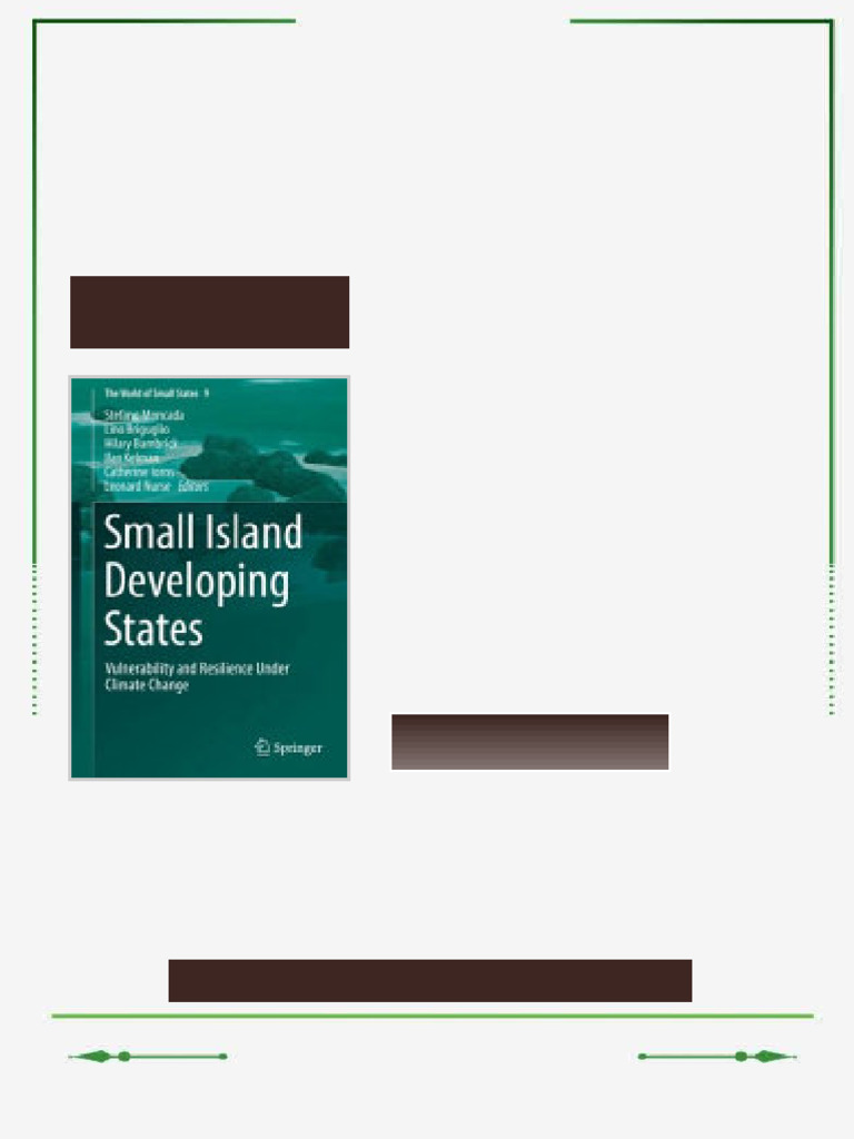 Small Island Developing States: Vulnerability and Resilience Under ...