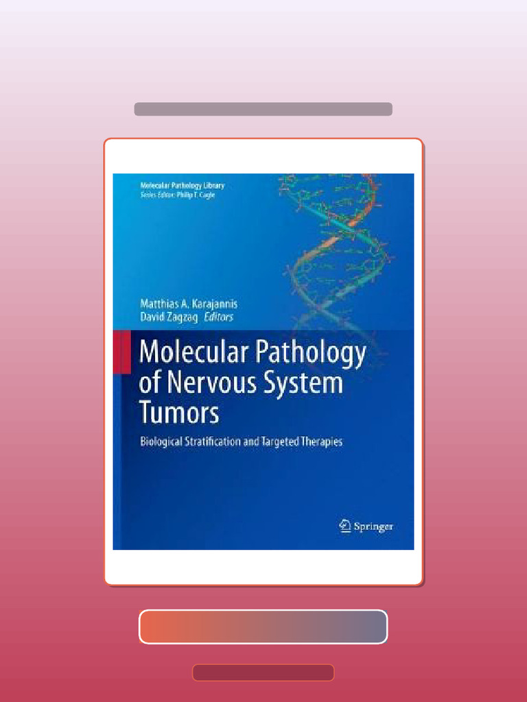 Test Bank for Molecular Pathology of Nervous System Tumors Biological ...