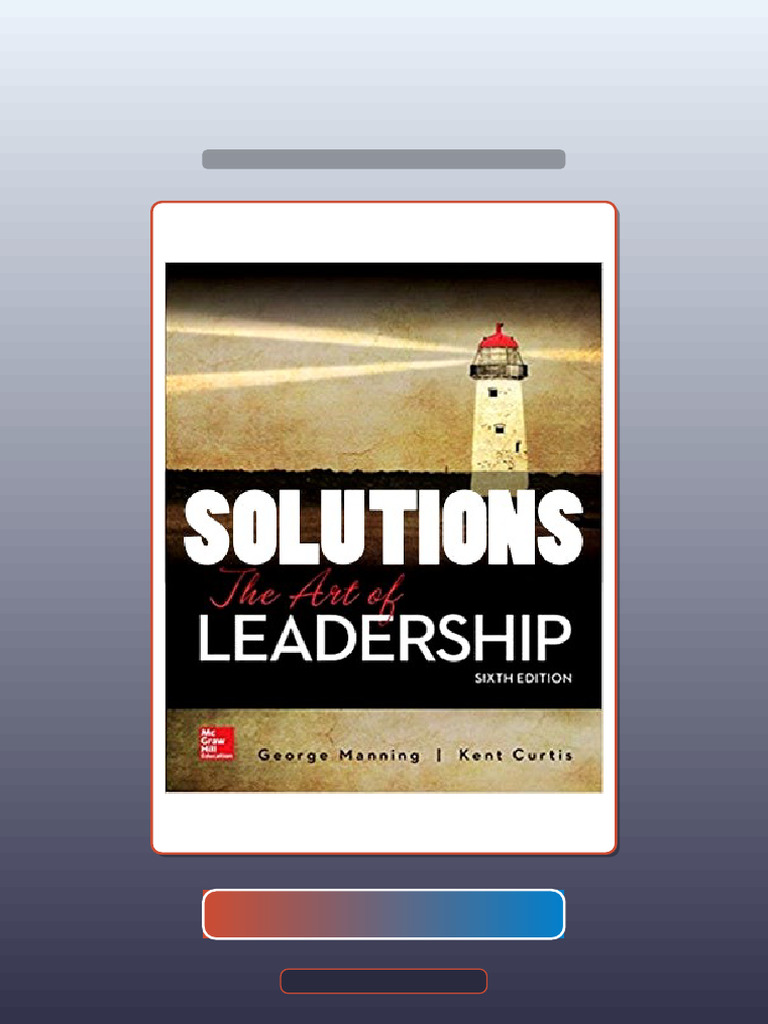 Test Bank for the Art of Leadership 6 Ed Manning | PDF | Multiple ...