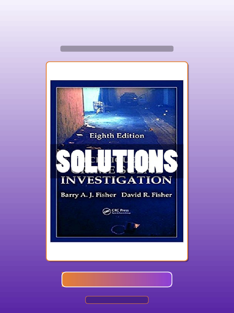 Test Bank for Techniques of Crime Scene Investigation 8 Ed Fisher | PDF ...