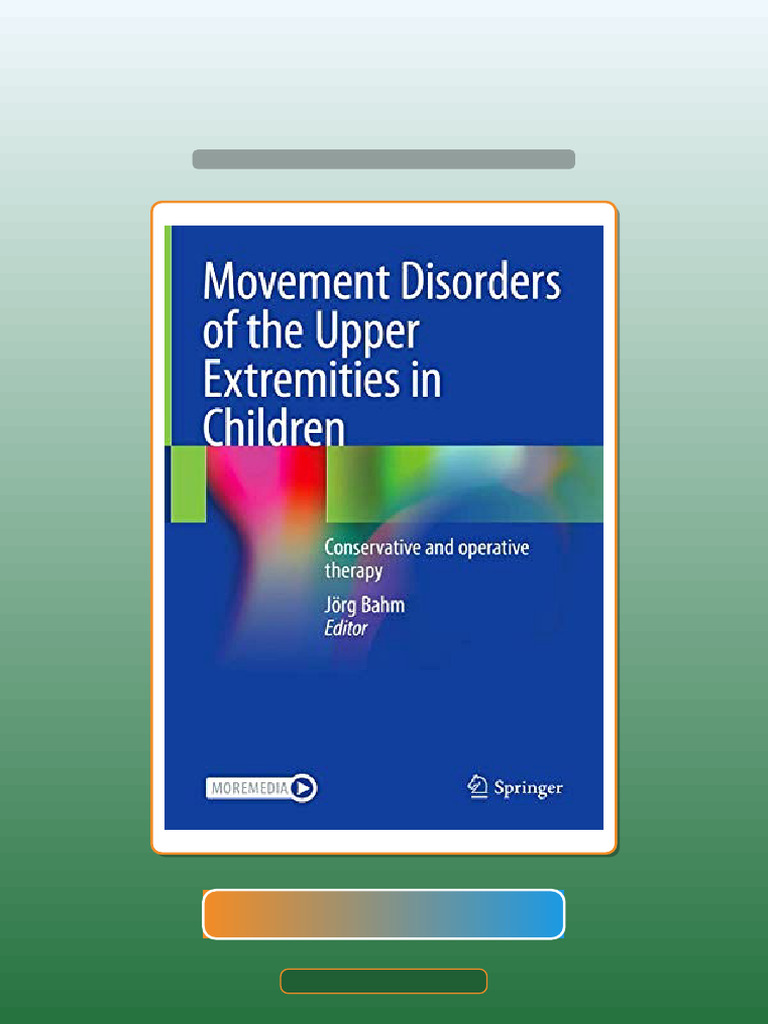 Test Bank for Movement Disorders of the Upper Extremities in Children ...