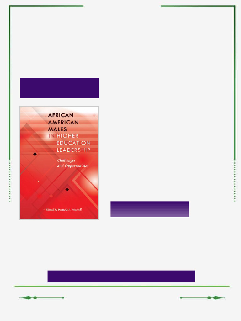 African American Males in Higher Education Leadership Challenges and ...