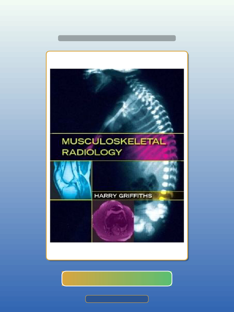 Test Bank for Musculoskeletal Radiology | PDF | Radiology | Magnetic ...